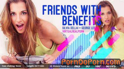 Silvia Dellai starring in Friends with benefits - VirtualRealPorn (2K UHD 1600p / 3D / VR)