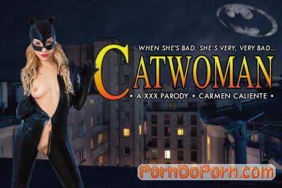 Carmen Caliente starring in Catwoman XXX - vrcosplayx (2K UHD 1920p)
