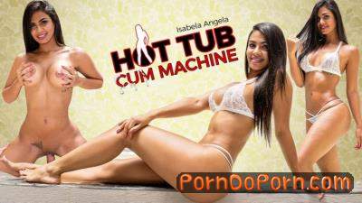 Isabella Angela starring in Hot Tub Cum Machine - VRLatina (UltraHD/2K 1500p / 3D / VR)
