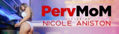 Nicole Aniston starring in Unclasp Her Stepmom Cooch - TeamSkeet, PervMom (HD 720p)