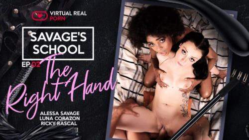 Alessa Savage, Luna Corazon, Ricky Rascal starring in Savage's School: The Right Hand - ep. 02 - VirtualRealPorn (UltraHD 2K 1920p / 3D / VR)