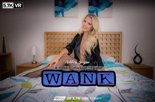 Ashley Jayne starring in I Love Watching You Wank - WankItNowVR (UltraHD 4K 2880p / 3D / VR)