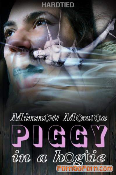 Minnow Monroe, OT starring in Piggy In a Hogtie - HardTied (HD 720p)