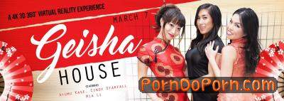 Ayumu Kase, Cindy Starfall, Mia Li starring in VRB Geisha House - VRBangers (UltraHD 2K 1920p / 3D / VR)