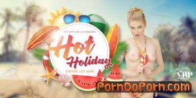 Lucy Heart starring in Hot Holiday - VRPFilms (UltraHD 2K 1920p / 3D / VR)