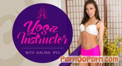 Kalina Ryu starring in Yoga Instructor - WankzVR (HD 720p / 3D / VR)