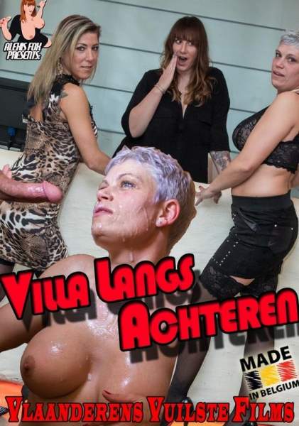 Villa Langs Achteren - Vlaanderens Vuilste Films (WEB-DL 540p)