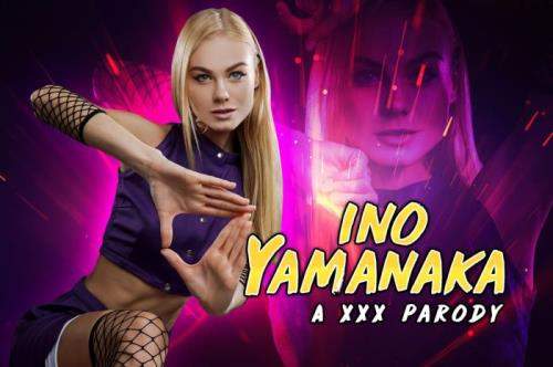 Nancy A starring in Naruto: Ino Yamanaka A XXX Parody - vrcosplayx (HD 960p / 3D / VR)