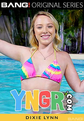 Yngr: Dixie Lynn starring in Dixie Lynn Gets Her Pussy Destroyed By The Pool - Yngr, Bang Originals, Bang (SD 540p)