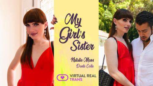 Natalie Mars starring in My Girl's Sister - VirtualRealTrans (UltraHD 4K 2160p / 3D / VR)