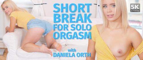 Daniela Orth starring in Short break for solo orgasm - TmwVRnet (UltraHD 4K 2700p / 3D / VR)