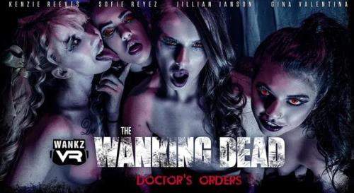 Gina Valentina, Jillian Janson, Kenzie Reeves, Sofie Reyez starring in The Wanking Dead: Doctor's Orders - WankzVR (UltraHD 2K 1600p / 3D / VR)