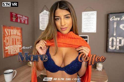 Alexa Campbell starring in More Coffee - ZexyVR (UltraHD 2K 1920p / 3D / VR)