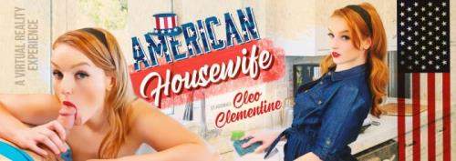 Cleo Clementine starring in American Housewife - VRBangers (UltraHD 2K 2048p / 3D / VR)
