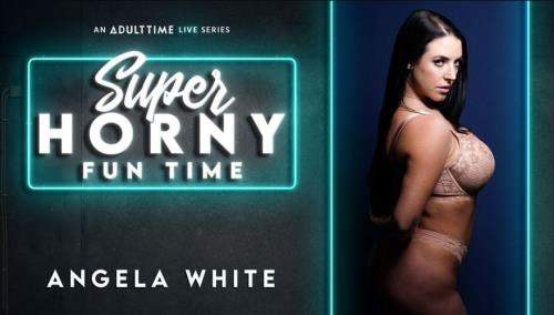Angela White starring in Super Horny Fun Time - AdultTime (SD 544p)