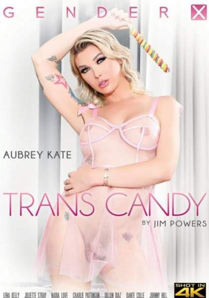 Aubrey Kate, Juliette Stray, Lena Kelly, Nadia Love, Charlie Patterson, Dante Colle, Dillon Diaz, Johnny Hill starring in Trans Candy - Jim Powers, Gender X (SD 480p)