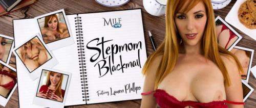 Lauren Phillips starring in Stepmom Blackmail - MilfVR (UltraHD 2K 1920p / 3D / VR)