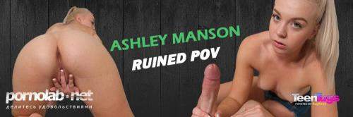 Ashley Manson starring in Ruined POV - TeenTugs, TugPass (FullHD 1080p)