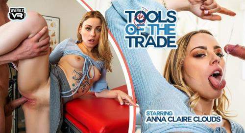 Anna Claire Clouds starring in Tools of the Trade - WankzVR (UltraHD 4K 2300p / 3D / VR)