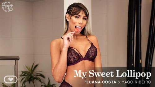 Luana Costa starring in My Sweet Lollipop - VirtualRealTrans (UltraHD 4K 2160p / 3D / VR)