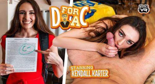 Kendall Karter starring in D for a C - WankzVR (UltraHD 4K 2300p / 3D / VR)