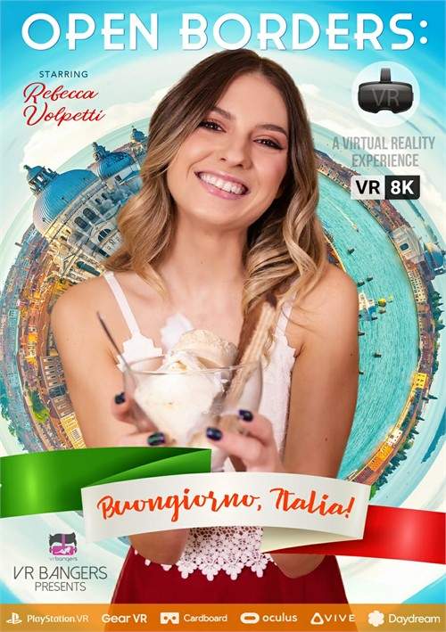 Rebecca Volpetti starring in Open Borders: Buongiorno, Italia! - VRBangers (UltraHD 4K 3840p / 3D / VR)