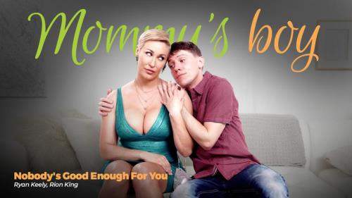 Ryan Keely starring in Nobody's Good Enough For You - MommysBoy, AdultTime (FullHD 1080p)
