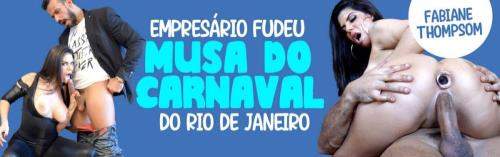 Fabiane Thompson starring in Empresario Fudeu Musa Do Carnaval Carioca - TesteDeFudelidade (FullHD 1080p)