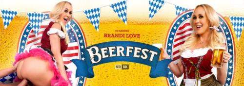 Brandi Love starring in Beerfest - VRBangers (UltraHD 2K 1920p / 3D / VR)