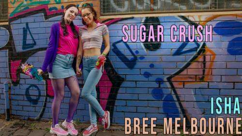 Bree Melbourne, Isha starring in Sugar Crush - GirlsOutWest (FullHD 1080p)