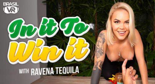 Ravena Hanniely, Ravena Tequila starring in In It To Win It - BrasilVR (UltraHD 4K 3456p / 3D / VR)
