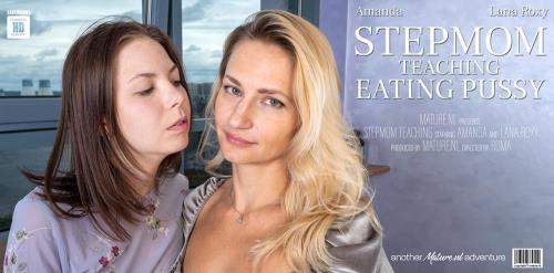 Amanda (19), Lana Roxy (37) starring in Teaching the art of pussylicking to her stepdaughter - Mature.nl (FullHD 1080p)