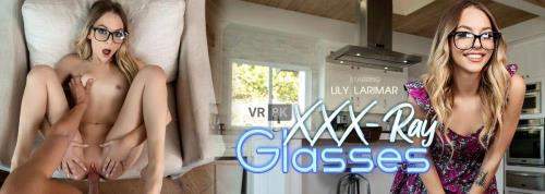 Lily Larimar starring in XXX-Ray Glasses - VRBangers (UltraHD 4K 3840p / 3D / VR)