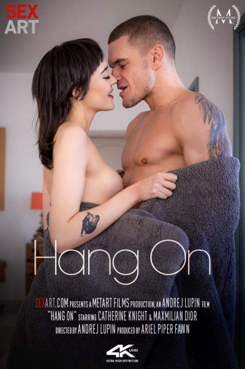 Maxmilian Dior, Catherine Knight starring in Hang On - SexArt (UltraHD 4K 2160p)