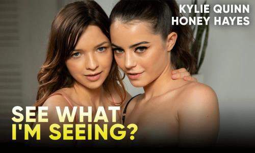 Kylie Quinn, Honey Hayes starring in See What I'm Seeing? - SLR Originals, SLR (UltraHD 4K 2900p / 3D / VR)