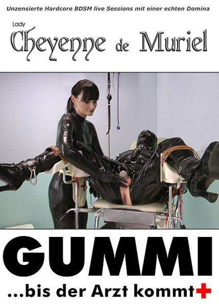 Lady Cheyenne de Muriel starring in Gummi... bis der Arzt kommt! - Empress-Empire, Amator.org (FullHD 1080p)