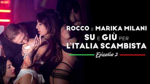 Marika Milani, Benny Green starring in Rocco e Marika Milani Su E Giu Per l'italia Scambista Episode 2 - RoccoSiffredi (FullHD 1080p)