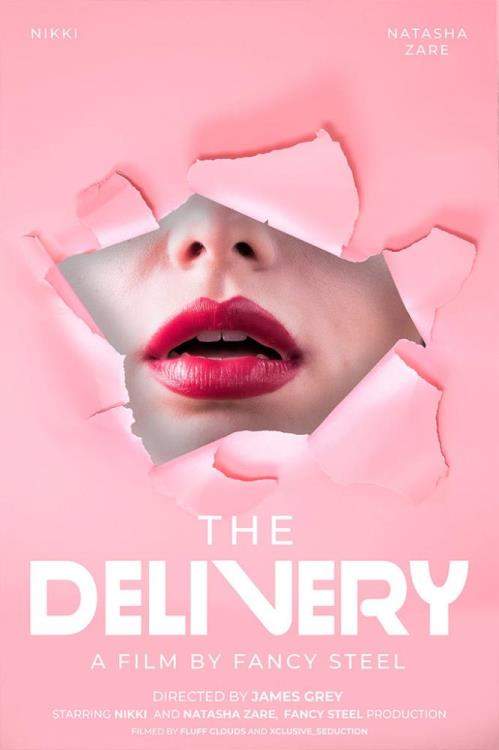 Natasha Zare, Nikki starring in The Delivery - Fancysteel, James Grey (FullHD 1080p)