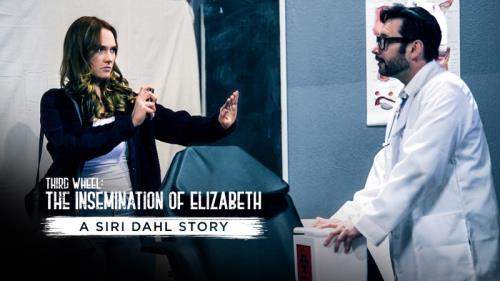 Siri Dahl starring in Third Wheel: The Insemination Of Elizabeth - A Siri Dahl Story - PureTaboo (UltraHD 4K 2160p)