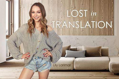 Lily Larimar starring in Lost in Translation - BaDoinkVR (UltraHD 2K 2048p / 3D / VR)