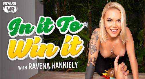 Ravena Hanniely starring in In It To Win It - BrasilVR (FullHD 1080p / 3D / VR)