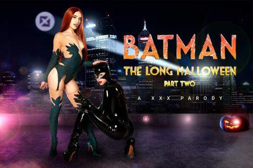 Sera Ryder, Kylie Rocket starring in Batman: The Long Halloween Part Two A XXX Parody - VRCosplayX (UltraHD 4K 3584p / 3D / VR)