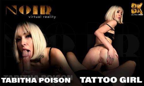 Tabitha Poison starring in Tattoo Girl - SLR, Noir (UltraHD 2K 1920p / 3D / VR)