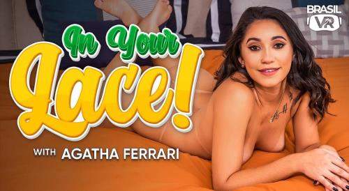 Agatha Ferrari starring in In Your Lace! - BrasilVR (UltraHD 4K 3456p / 3D / VR)