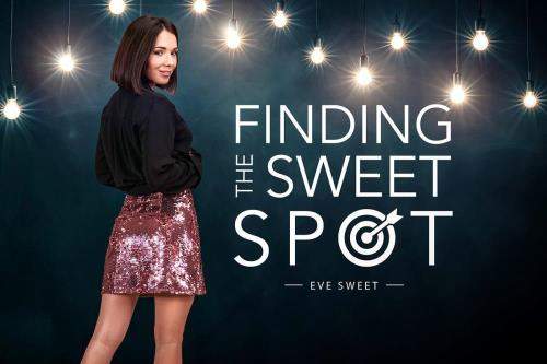 Eve Sweet starring in Finding the Sweet Spot - BaDoinkVR (UltraHD 4K 3584p / 3D / VR)