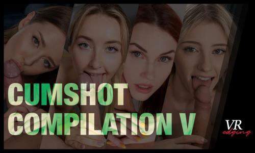 Ann Joy, Angelika Grays, Agatha Vega, Vine, Venera Maxima, Briana Bounce, Mary Jane Evans, Tory Sweety, Mimi Cica, Zazie Skymm, Calibri Angel starring in Cumshot Compilation V - Sitting Position - 33830 - VRedging, SLR (UltraHD 4K 2880p / 3D / VR)