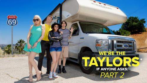 Kenzie Taylor, Gal Ritchie starring in We're the Taylors Part 2: On The Road - Milfty, MYLF (FullHD 1080p)