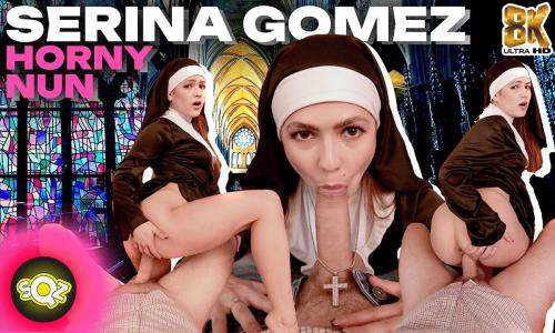 Serina Gomez starring in Horny Nun - Squeeze VR, SLR (UltraHD 4K 3840p / 3D / VR)