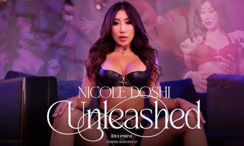 Nicole Doshi starring in Unleashed Hopes And Dreams - Episode 4 - DelphineFilms (FullHD 1080p)