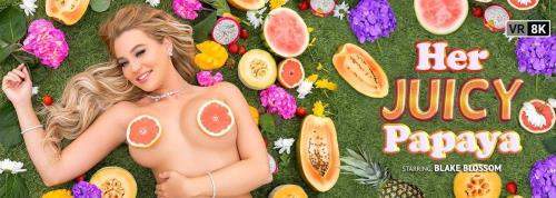 Blake Blossom starring in Her Juicy Papaya - VRBangers (UltraHD 2K 1920p / 3D / VR)